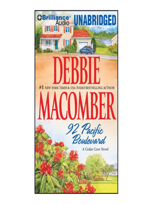 Title details for 92 Pacific Boulevard by Debbie Macomber - Available